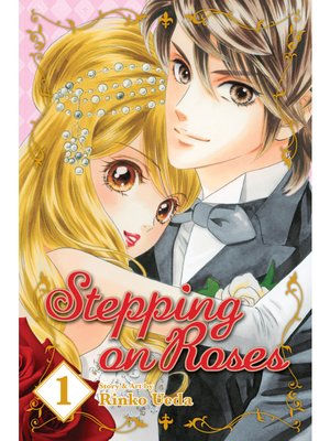 cover image of Stepping on Roses, Volume 1